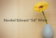 Obituary: Hershel Edward “Ed” White