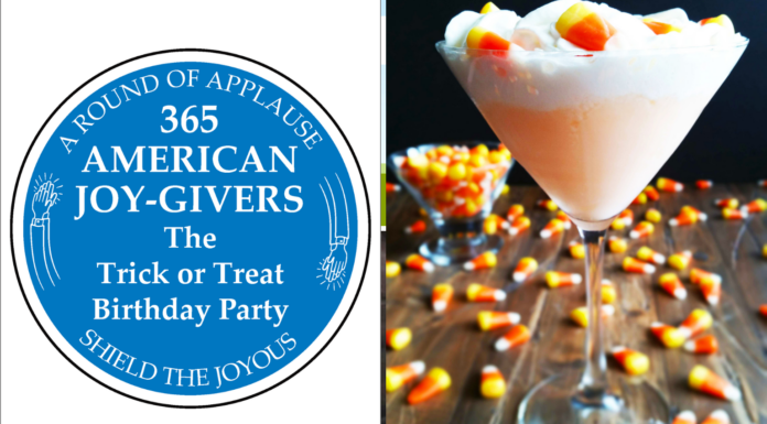 365 AMERICAN JOY-GIVERS for 2021: The Trick or Treat Birthday Party