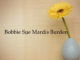 Obituary: Bobbie Sue Mardis Burden