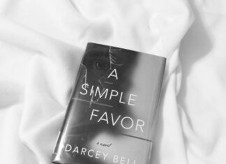 She Reads: ‘A Simple Favor’ by Darcey Bell