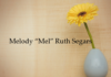 Obituary: Melody “Mel” Ruth Segars