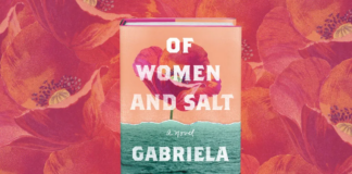 She Reads: ‘Of Women and Salt’ by Gabriela Garcia