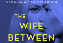 She Reads: The Wife Between Us by Greer Hendricks & Sarah Pekkanen