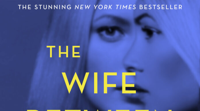She Reads: The Wife Between Us by Greer Hendricks & Sarah Pekkanen