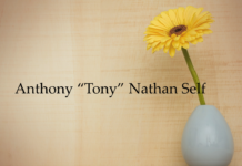 Obituary: Anthony “Tony” Nathan Self