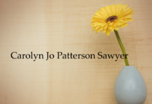 Obituary: Carolyn Jo Patterson Sawyer