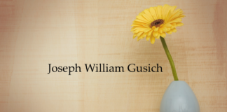Obituary: Joseph William Gusich