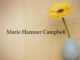 Obituary: Marie Hamner Campbell