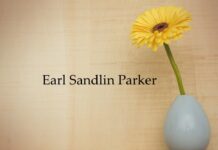 Obituary: Earl Sandlin Parker