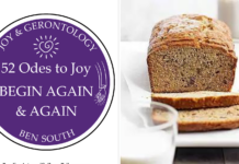 52 ODES TO JOY: BEGIN AGAIN & AGAIN