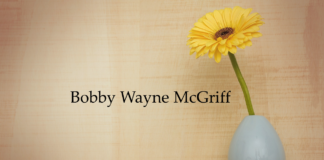 Obituary: Bobby Wayne McGriff