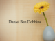 Obituary: Daniel Ben Dobbins