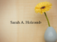 Obituary: Sarah A. Holcomb