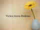 Obituary: Vickie Anita Holmes