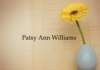 Obituary: Patsy Ann Williams