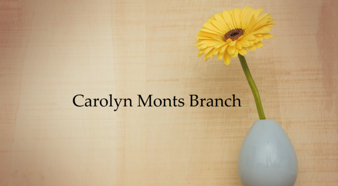 Obituary: Carolyn Monts Branch