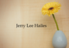 Obituary: Jerry Lee Hailes