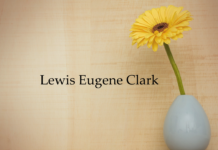 Obituary: Lewis Eugene Clark