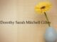 Obituary: Dorothy Sarah Mitchell Gilley