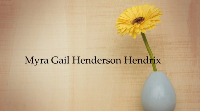 Obituary: Myra Gail Henderson Hendrix