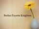 Obituary: Brelan Fayette Knighten