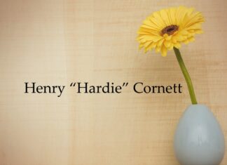 Obituary: Henry “Hardie” Cornett