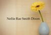 Obituary: Nellie Rae Smith Dixon