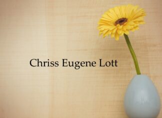 Obituary: Chriss Eugene Lott