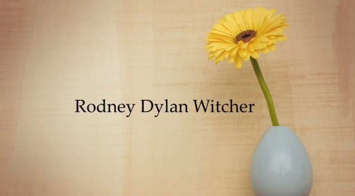 Obituary: Rodney Dylan Witcher