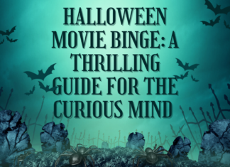 Halloween movie binge: A thrilling guide for the curious mind