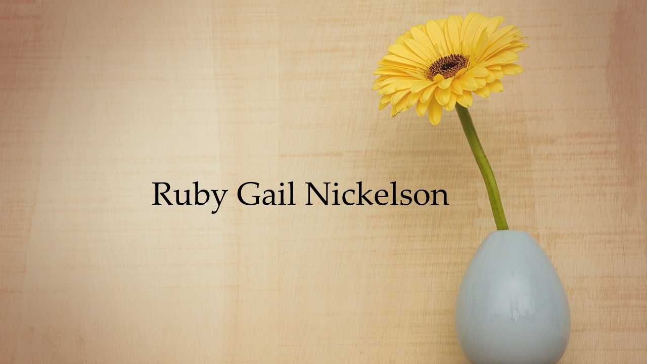 Obituary: Ruby Gail Nickelson