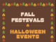 Fall festivals and Halloween events
