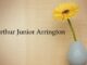 Obituary: Arthur Junior Arrington