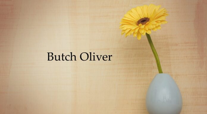Obituary: Butch Oliver