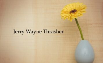 Obituary: Jerry Wayne Thrasher