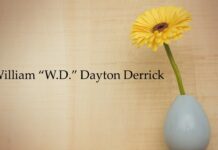 Obituary: William “W.D.” Dayton Derrick