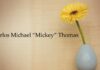 Obituary: Carlos Michael “Mickey” Thomas