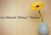Obituary: Carlos Michael “Mickey” Thomas