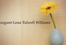 Obituary: Margaret Lena Tidwell Williams