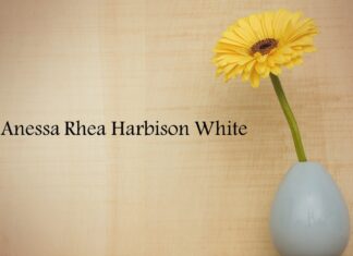 Obituary: Anessa Rhea Harbison White