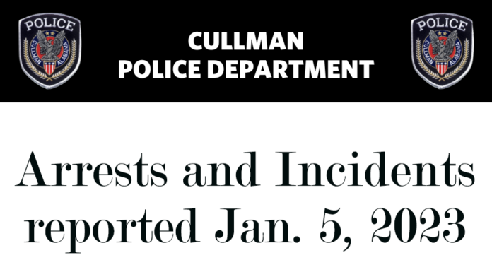 Arrests and Incidents reported Jan. 5, 2023