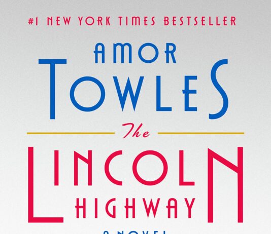 BOOK REVIEW: ‘The Lincoln Highway’ by Amor Towles