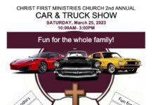 Christ First Ministries Church 2nd annual car and truck show coming March 25