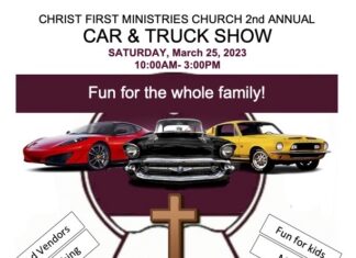 Christ First Ministries Church 2nd annual car and truck show coming March 25