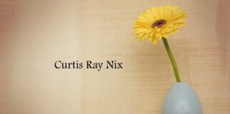Obituary: Curtis Ray Nix