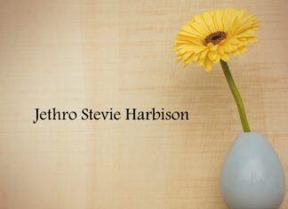 Obituary: Jethro Stevie Harbison (updated)