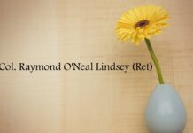 Obituary: Lt. Col. Raymond O’Neal Lindsey (Ret)