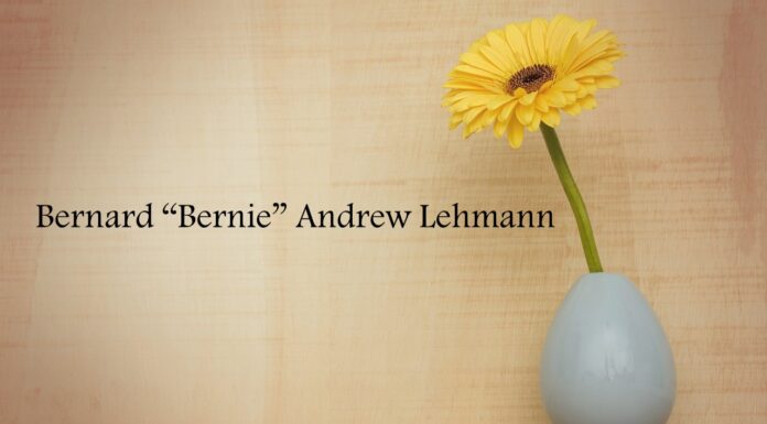 Obituary: Bernard “Bernie” Andrew Lehmann