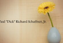 Obituary: Paul “Dick” Richard Schaffner, Jr.