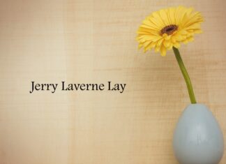 Obituary: Jerry Laverne Lay